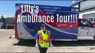 LILLY'S SCCAD AMBULANCE TOUR!!!