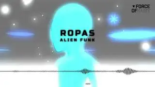 Ropas - Alien Funk