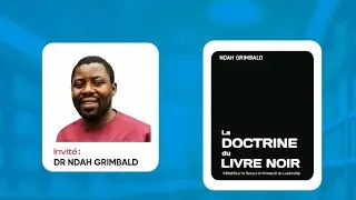 La doctrine du livre noir,r&eacute;habiliter la notion de primaut&eacute; du leadership,NDAH GRIMBALD,& JJF