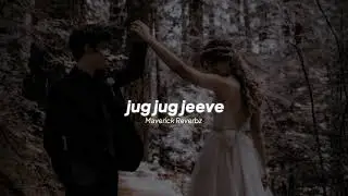 sachet tandon &mdash; jug jug jeeve (slowed + reverb)