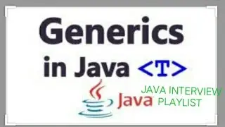 Introduction to Generics in JAVA || Java Interview Playlist ||HINDI