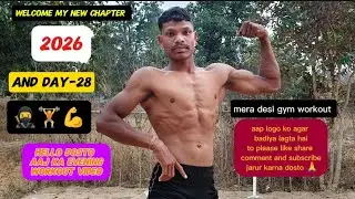 I AM DESSI GYM BOY CG || WELCOME MY NEW CHAPTER 2026 AND DAY-28 👍💪🙏