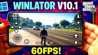 HOW TO PLAY GTA 5 ON WINLATOR FULL SETUP | WINLATOR 10.1 | 60FPS! BEST SETTINGS #gta5 #winlator