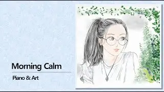 [Playlist] Morning Calm Coloring #3ㅣQuiet Art Timeㅣ조용한 아침 컬러링 #3ㅣ공부 휴식 수면ㅣ#relaxing
