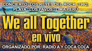 We All Together en la Playa Los Pavos (1992)