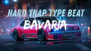 UK Hard Trap Type Beat ‘BAVARIA’ | Hard Rap Instrumental | Free Use