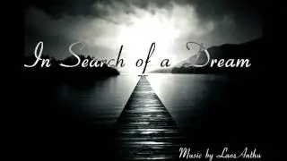 In Search of a Dream