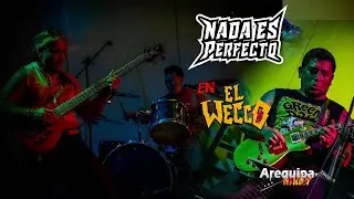 NADA ES PERFECTO, en El Wecco