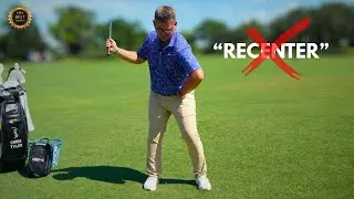 Never &ldquo;Recenter&rdquo; in Your Golf Swing. Here&rsquo;s Why&hellip;