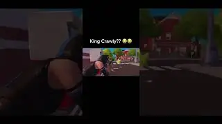 King Crawly?? 😭😭 #fortnite #fortniteshorts #fortnitememe