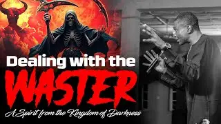 🔥💥DEALING WITH THE WASTER (A DEMONIC ENTITY ) || POWER SUNDAY || APOSTLE JONATHAN LAGANG