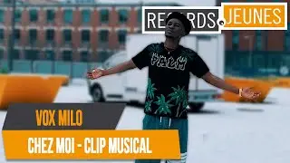 VOX MILO 2024 | Chez Moi - Clip