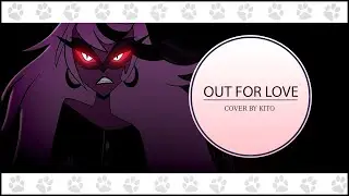 OUT FOR LOVE - HAZBIN HOTEL -『POLISH COVER』- Kito
