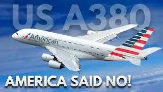 This Is Why US Carriers Never Ordered The Airbus A380