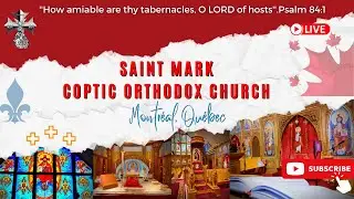 STMARKCOCMTL - The Circumcision Feast Divine Liturgy - HG Bishop Boulos | Wednesday, Jan 14th, 2026