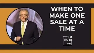 When to Make One Sale at a Time