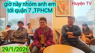 GIỜ NÀY NHÓM TỚI QUẬN 7 TPHCM