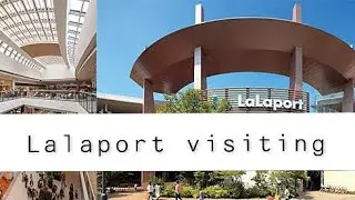 Lalaport yokohama|popular place in japan yokohama city|visiting & shopping vlog|#NazDailyvlogs