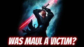 What Can We Learn From Darth Maul? | STAR WARS CHARACTERS