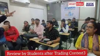 Students Review for Trading Contest 3 #NIFM #SmartDisha  #StockMarketTraining #ShareMarketTraining