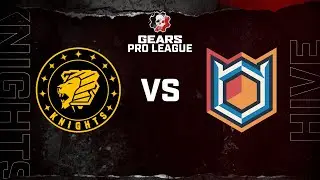 Pittsburgh Knights vs Hive | Gears Pro League | Split 2 Phase 1 Day 7