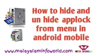 How to Hide and Unhide Applock from menu in android mobile