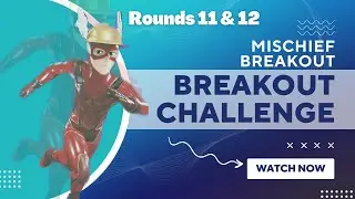 Gods Of Olympus | Rounds 11 & 12 | Mischief Breakout Challenge