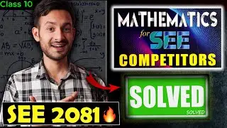 5 Steps to PASS in C. Maths in SEE 2081!😱 | Anurag Silwal