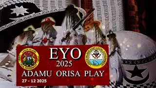 EYO CULRURAL FESTIVAL 2025 Night Play At Oba Palace with K1