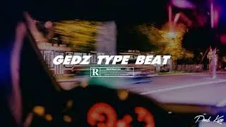 Gedz x Sarius Type Beat