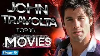 Top 10 John Travolta Movies of All Time