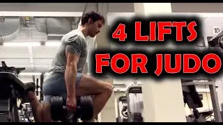 4 Lifts for Judo Strength