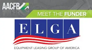 AACFB Meet the Funder 2025 - Equipment Leasing Group of America