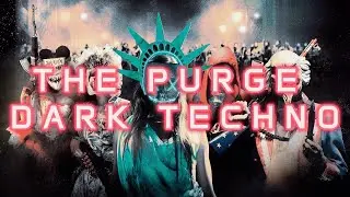 The Purge: Dark Techno Anarchy - Relentless Beats for the Underground
