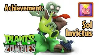 PvZ: 33-Sol Invictus | Plants Vs Zombies Achievements Walkthrough &copy;atrofu zaman