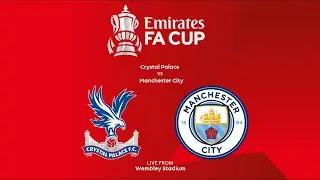Crystal Palace vs Manchester City | Wembley Stadium | 2025 FA Cup Final | PES 2021