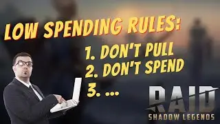 My Rules as a Low Spending Player in Raid Shadow Legends...