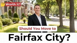 Should you move to Fairfax City, VA?