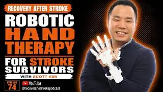 Unlock Innovative Stroke Rehabilitation with the NEOFECT Smart Glove: Expert Insights with Scott Kim