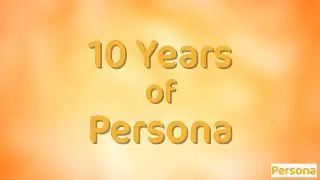 10 Years of Persona
