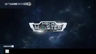 NEW NFT Game! Mech Master