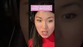China is making trade impossible
