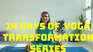 Introduction to Fourteen days of Transformation Series.