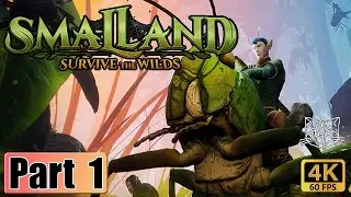 Night is bad when you're small | Smalland - Gameplay | 4K 60FPS | Part 1 (FULLGAME PC)
