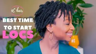 Here's the BEST Time to Start Locs (Two Strand Twist Starter Locs on 4C Hair)