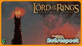The Return of the King Extended Edition   Lord Of The Rings Retrospective