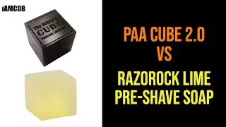 PAA Cube vs RazoRock Pre-Shave