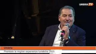 UMBRE Best Experience 2025 premiate le migliori esperienze turistiche   Umbria TV