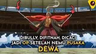 DIBULLY DIFITNAH DICACI JADI OP SETELAH NEMU PUSAKA DEWA