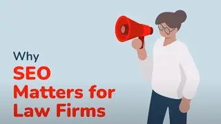 Why SEO Matters For Law Firms // Search Engine Optimization for law firm marketing